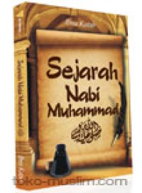 Sejarah Nabi Muhammad صلى الله عليه وسلم