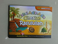 Wahai Adik-Adik Cintailah Rasulullah