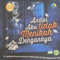 Andai Aku tidak Menikah Dengannya