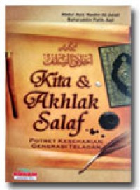 Kita dan Akhlak Salaf