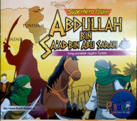 ABDULLAH BIN SA'AD BIN ABU SARAH رضي الله عنه