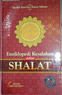 Ensiklopedi Kesalahan dalam SHALAT