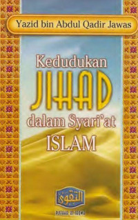 Kedudukan JIHAD dalam Syari'at ISALAM