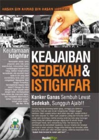 KEAJAIBAN SEDEKAH & ISTIGHFAR