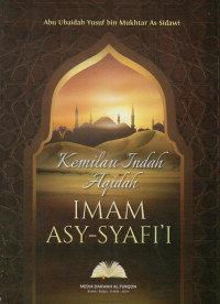 Kemilau Indah Aqidah IMAM ASY-SYAFI'I