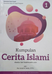 Kumpulan Cerita Islami (ada 3 jilid)