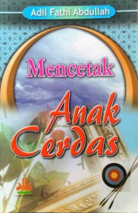 Mencetak Anak Cerdas