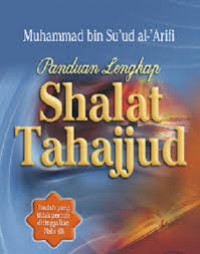 Panduan Lengkap Shalat Tahajjud