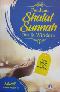 Panduan Shalat Sunnah Doa & Wiridnya