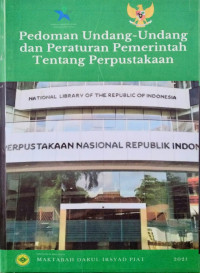 Pedoman Undang-Undang dan Peraturan Pemerintah Tentang　Perpustakaan