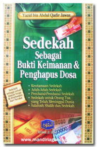 Sedekah Sebagai Bukti Keimanan & Penghapus Dosa