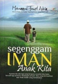 Segenggam Iman Anak kita