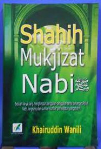 Shahih Mukjizat Nabi صلى الله عليه وسلم