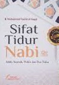 Sifat Tidur Nabi صلى الله عليه وسلم : Adab, Sunnah, Dzikir, dan Doa Tidur