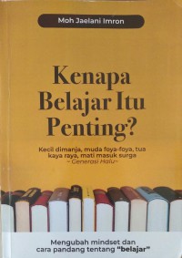 Kenapa Belajar Itu Penting?