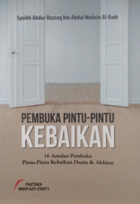 PEMBUKA PINTU-PINTU KEBAIKAN = كيف تكون مفتاحا للخير