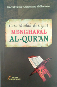 Cara Mudah & Cepat MENGHAFAL AL-QUR'AN