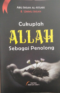 Cukuplah Allah Sebagai Penolong