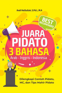 JUARA PIDATO 3 BAHASA : Arab-Inggris-Indonesia