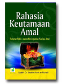 Rahasia Keutamaan Amal