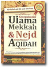 Kesepakatan Ulama Mekkah & Nejd Dalam Masalah Aqidah