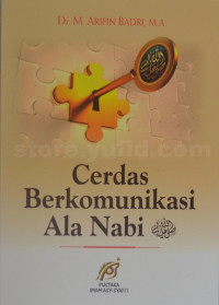 Cerdas Berkomunikasi Ala Nabi صلى الله عليه وسلم