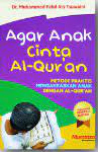 AGAR ANAK CINTA AL-QURAN