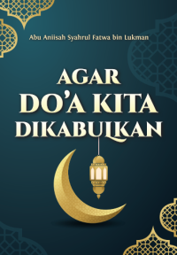 AGAR DO'A KITA DIKABULKAN pdf