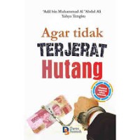 Agar Tidak Terjerat Hutang