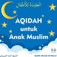 AQIDAH untuk Anak Muslim = العقيدة للأطفال pdf