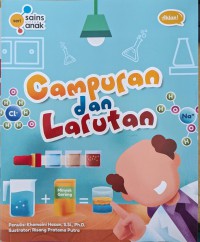 CAMPURAN DAN LARUTAN