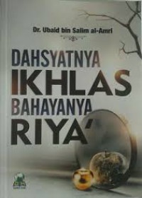 DAHSYATNYA IKHLAS BAHAYANYA RIYA