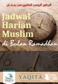 Jadwal Harian Muslim di Bulan Ramadhan = البـرنامج اليـومـي للصائمين فـي رمـــضــــان pdf