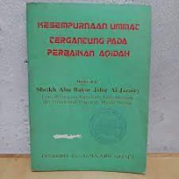 Kesempurnaan Ummat Tengantung Pada Perbaikan Aqidah