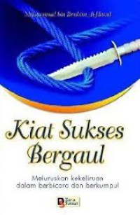 Kiat Sukses Bergaul