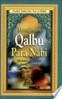 Manajemen Qalbu Para Nabi