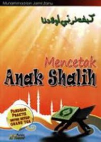 Mencetak Anak Shalih