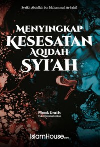 MENYINGKAP KESESATAN AQIDAH SYI'AH pdf