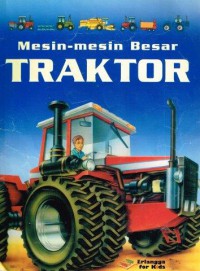 Mesin-mesin Besar TRAKTOR