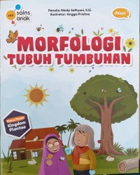 MORFOLOGI TUBUH TUMBUHAN