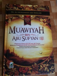 MU'AWIYAH BIN ABU SUFYAN