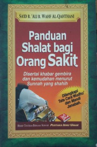 Panduan Shalat bagi Orang Sakit = المبحث السادس والعشرون : صلاة المريض