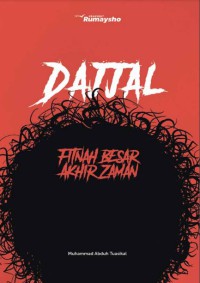 PDF. Dajjal, Fitnah Besar Akhir Zaman