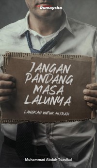 PDF. Jangan Pandang Masa Lalunya