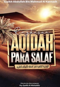 Ringkasan AQIDAH PARA SALAF = الوجيزة الباهرة في اعتقاد الأسلاف الغابرة pdf