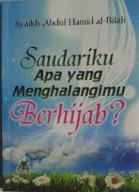 Saudariku Apa yang Menghalangimu Berhijab