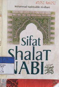 Sifat Shalat Nabi صلى الله عليه و سلم