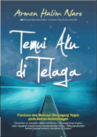 Temui Aku di Telaga