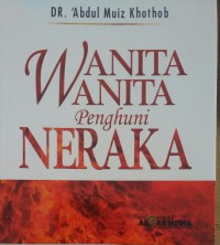 WANITA-WANITA Penghuni NERAKA