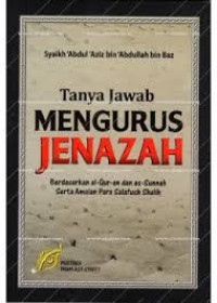 Tanya Jawab Mengurus Jenazah